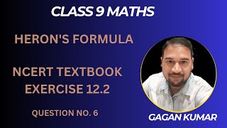 CLASS 9 MATHS CHAPTER 12 HERONS FORMULA EXERCISE 122 QUESTION NUMBER 6 [upl. by Limak522]