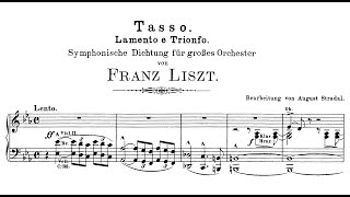 Franz Liszt  Tasso lamento e trionfo Symphonic Poem No 2 S 96 Arr August Stradal [upl. by Eldin]