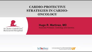 CardioProtective Strategies in CardioOncology  Hugo R Martinez MD [upl. by Lancelot]