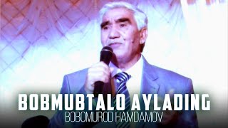 Bobomurod Hamdamov  Mubtalo aylading Official Video [upl. by Ignace]