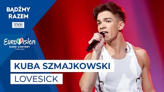 Kuba Szmajkowski  LOVESICK  Tu Bije Serce Europy [upl. by Harriet944]