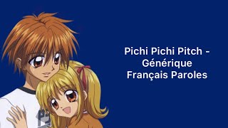 Pichi Pichi Pitch  Générique Lyrics [upl. by Annekahs250]