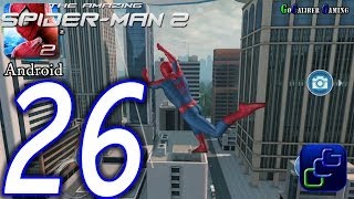 The Amazing SpiderMan 2 Android Walkthrough  Part 26  Episode 7 Side Events [upl. by Clevey]