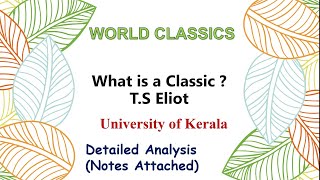 What is a Classic by T S EliotSummary in English amp MalayalamWORLD CLASSICSBA ENGLISH [upl. by Fablan]