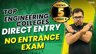 Top Engineering Colleges On Class 12th Marks  No Entrance Exam  Direct Engineering Admission 2023 [upl. by Iras]