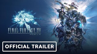 Final Fantasy XIV Mobile  Announcement Trailer [upl. by Narok399]