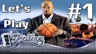 Lets Play  NBA Ballers Phenom Part 1  Introduction [upl. by Kachine936]