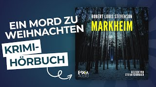 Robert Louis Stevenson – Markheim Komplettes Hörbuch – Weihnachtskrimi [upl. by Hervey]