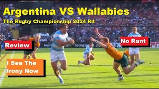 Review Argentina VS Wallabies The Rugby Championship 2024 R4 Reactions Reacap Analysis [upl. by Ojaras]