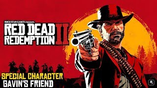 Red Dead Redemption 2 ★ Special Character Gavins Friend Encounter Location Guide [upl. by Selene]