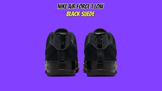 Nike Air Force 1 Low Black Suede [upl. by Nylirej244]