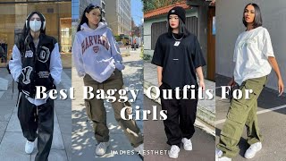 Best Baggy Outfits For Girls  Aesthetic Fashion [upl. by Kauslick151]