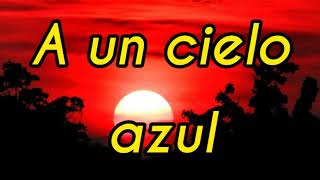 CIELO ROJO  PEPE AGUILAR LETRA [upl. by Felizio424]