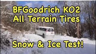 BFGoodrich KO2 All Terrain Tires Snow amp Ice Test Icy Burnouts [upl. by Neall]