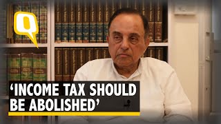 Abolishing Income Tax is the only way to fix the Economy Subramanian Swamy [upl. by Vita]