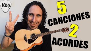 Toca 5 canciones fáciles en guitarra con solo ¡2 Acordes  Ideal para principiantes [upl. by Lorak]