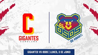 BSN Osos de Manati VS Gigantes de Carolina [upl. by Roch]