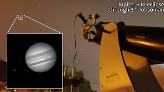 Jupiter and Io eclipse through 8quot Dobsonian [upl. by Hendrick]