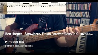 Ben Harper  Strawberry Fields Forever The Beatles  Bass Cover  Bass Tabs [upl. by Llemart]