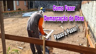 Demarcação de Obra Passo á Passo Vejam como Marcar Ponto de Estaca e Fazer o Gabarito [upl. by Low]