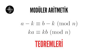 Sayılar Teorisi Serisi Modüler Aritmetik Teoremleri Bölüm 1 [upl. by Questa940]