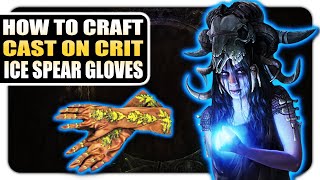 How To Craft Cast on Critical Ice Spear Gloves  Path of Exile 323 [upl. by Fonzie]