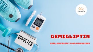 Gemigliptin  Uses Dosage Side Effects amp Mechanism  Zemiglo [upl. by Adlemy]