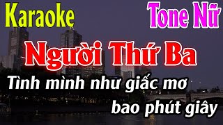 Người Thứ Ba Karaoke Tone Nữ Karaoke Lâm Organ  Beat Mới [upl. by Lashoh]