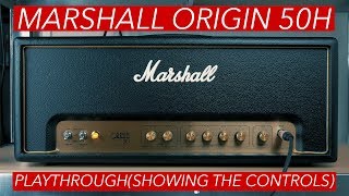 Marshall Origin 50H playthrough Showing Controls [upl. by Nica]