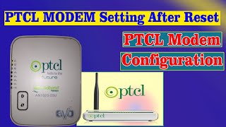 Configure PTCL Modem Settings After Reset [upl. by Rehpotsirc]