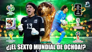 🚨Guillermo Ochoa VA POR SU SEXTO MUNDIAL🏆  ¿Lo logrará 🔥 [upl. by Anoj869]