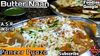 Paneer Pyaza  Butter Naan 🤤  Chopra Vaishno Bhojnalya 😋  Foodies Google Vlog Series 😍 [upl. by Picco]