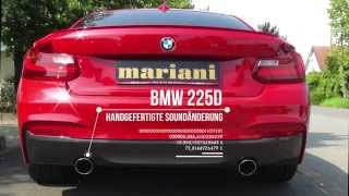 Sound BMW 225d Auspuffanlage von mariani I ohne Aktuator I HD I [upl. by Slack]