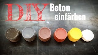 Beton mit Farbpigmenten einfärben  Farbigen Beton selbst herstellen DIY [upl. by Anorahs]