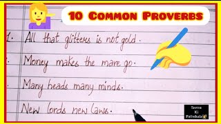 10 Common English Proverbs with their meanings  Learn amp Write [upl. by Ruthven]