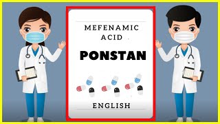 PONSTAN Forte Ponstan mefenamic acid Uses Dosing Side Effects of mefenamic acid [upl. by Strenta518]