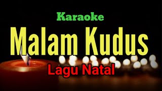 Karaoke Malam Kudus [upl. by Kolodgie]