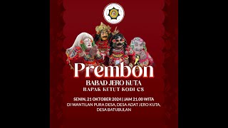 Prembon Babad Jero Kuta [upl. by Fulcher]