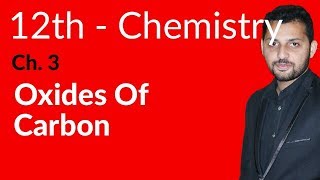 Fsc Chemistry book 2 Ch 3  Oxides of Carbon  12th Class Chemistry [upl. by Aknayirp407]