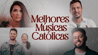 ♫ Melhores Músicas Católicas Parte 4  Mais tocadas em 2024  Louvor e Adoração [upl. by Akiehsal369]