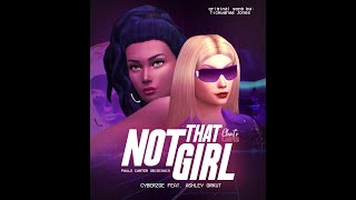 Not That Girl  CyberZoe feat ASHleyy Official Audio [upl. by Procora698]