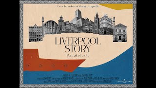 Liverpool Story Official Trailer [upl. by Aiveneg]