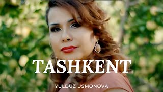 Yulduz Usmonova  Tashkent  Юлдуз Усмонова  Ташкент [upl. by Eneleahcim]