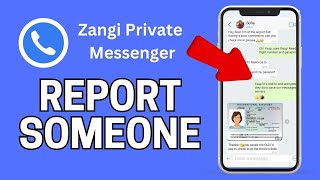 How to Report Someone on Zangi 2024 [upl. by Nodnal]