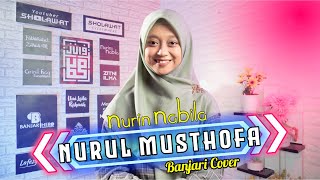 Nurul Musthofa Banjari Modern Version  NURIN NABILA [upl. by Salena888]