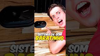 SISTEMA DE SOM BARATINHO E POTENTE [upl. by Jago]