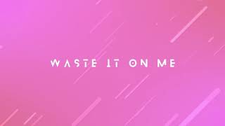 Steve Aoki waste it on me ft BTS lyrics video [upl. by Rapsac]