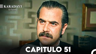 Karadayi en Español Capitulo 51 Doblada En Español [upl. by Asiralc987]