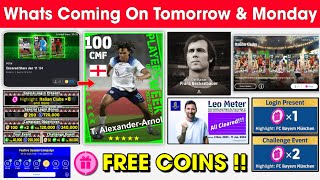 What Is Coming On Tomorrow amp Next Monday In eFootball 2024 Mobile  Tomorrow Potw amp Free Coins 🤩🔔 [upl. by Deelaw]