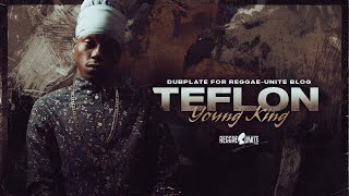 Teflon Young KingJah No Let Me GoDubplate for ReggaeUnite Blog2024 [upl. by Sungam]